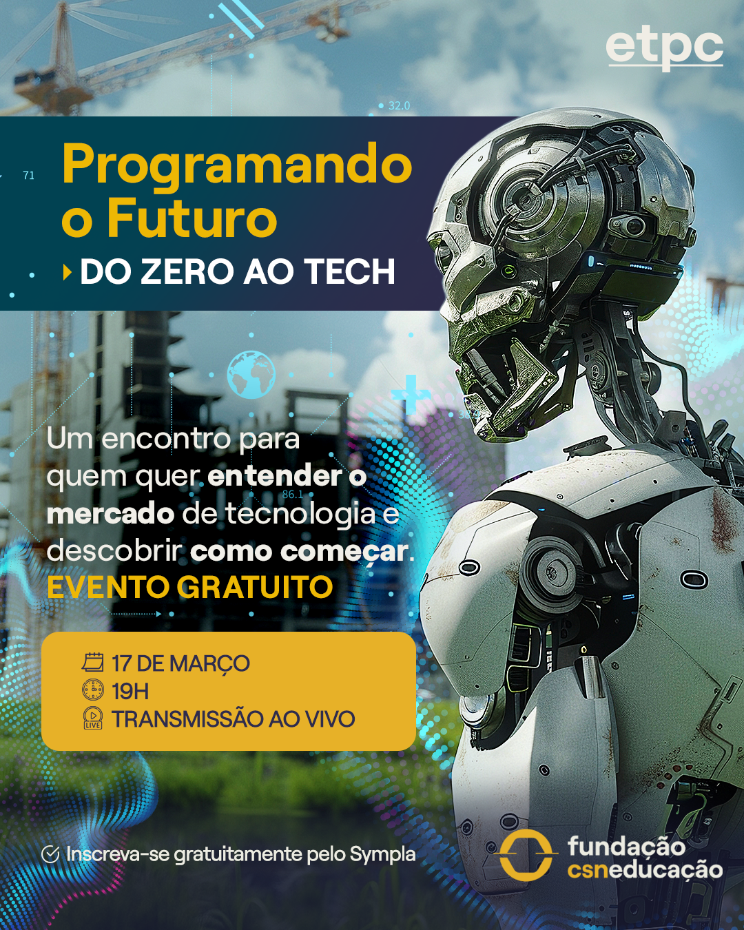 Seminário Programando o Futuro: do Zero ao Tech